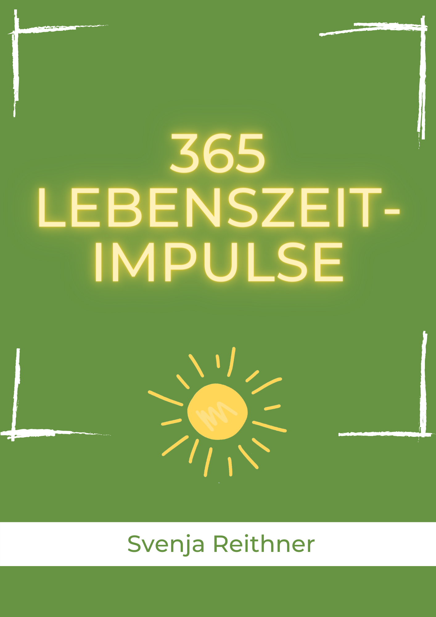 365 Lebenszeit- Impulse